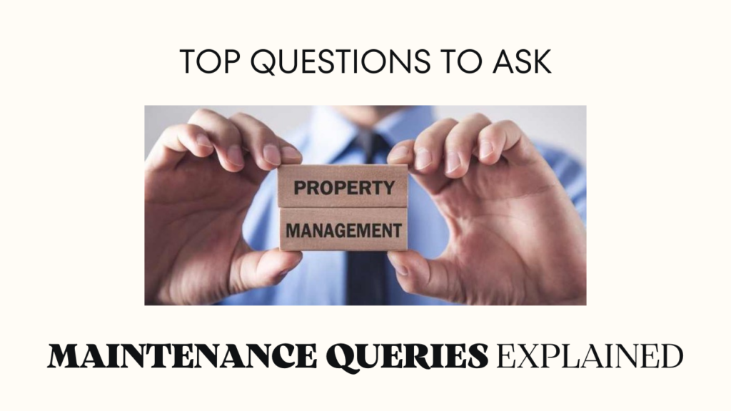 Questions to Ask Your Property Manager About Maintenance Requests